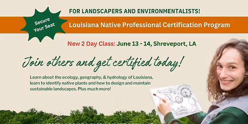 Louisiana Native Professional Certification Program - Shreveport, LA