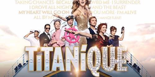TITANIQUE - The Musical