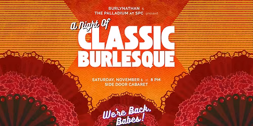 A Night of Classic Burlesque