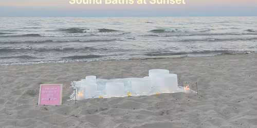 Sound Bath at Sunset on the Beach