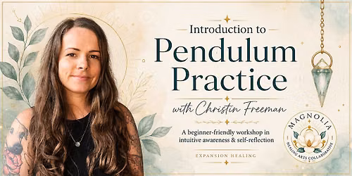 Introduction to Pendulum Practice with Christin Freeman