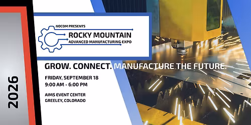 2026 Rocky Mountain Advanced Manufacturing Expo