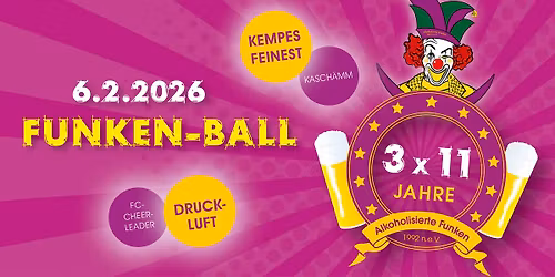 Der Funken-Ball - 3 x 11 Jahre Alko Funken