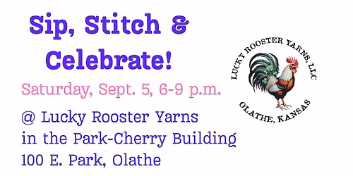 September Sip & Stitch at Lucky Rooster Yarns