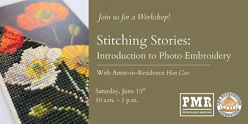 Stitching Stories: Introduction to Photo Embroidery