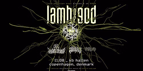 Lamb Of God [Support: Thy Art Is Murder, Fit For An Autopsy, Vended] \/\/ K.B. Hallen \/\/ 11. aug 2026