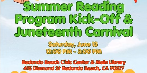 Summer Reading Program Kick-Off & Juneteenth Carnival