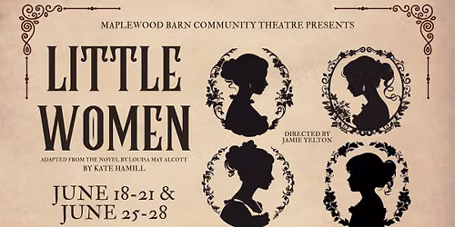 MBCT Presents "Little Women" by Kate Hamill