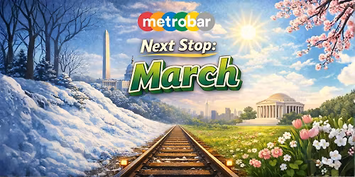Next Stop: March at metrobar