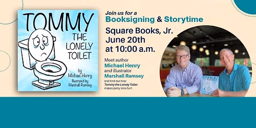 Tommy the Lonely Toilet - Booksigning & Storytime