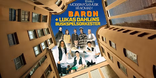 Modern \u2728Folkmusikafton\u2728 med Baron + Lukas Dahl\u00e9ns Buskspelsorkester!