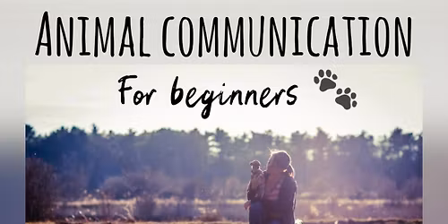 Animal Communication Class (and fundraiser!)