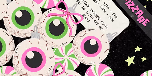 Weird Art MPLS Presents: The Winter Bizarre