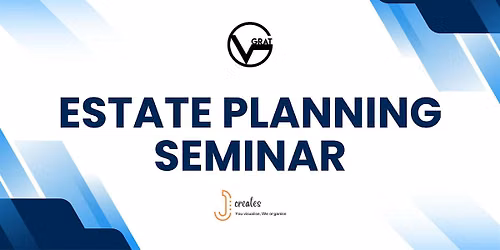 [FREE] Estate Planning Seminar|LPA, Will, Trust \u2014 Do You Really Need All 3?