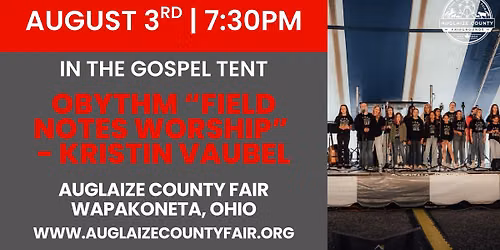 Only Believe Youth Ministry \u201cField Notes Worship\u201d at the 2026 Auglaize County Fair