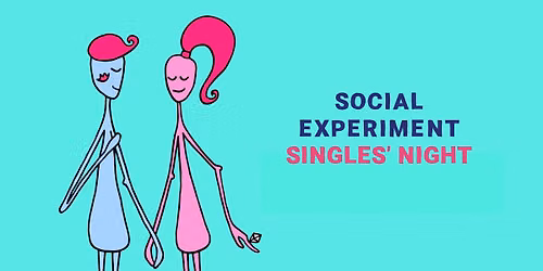 SINGLES' NIGHT by Social Experiment | VILNIUS