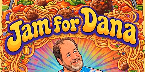 Jam for Dana!