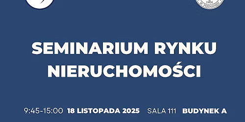 Seminarium Rynku Nieruchomo\u015bci