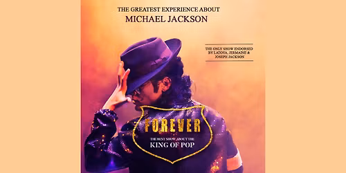FOREVER \u2013 The best show about the KING OF POP