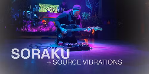 SORAKU ft. Source Vibrations