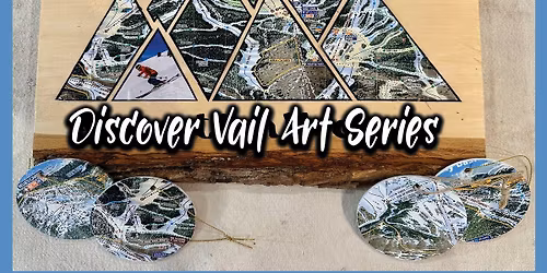 Discover Vail Art Series: Trail Map Gifts
