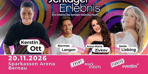 SCHLAGERNACHT BERNAU - Kerstin Ott \/ Norman Langen u.w. - Sparkassen Arena Bernau 20.11.2026