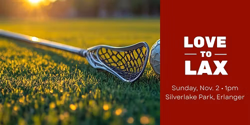 Dixie Youth Love to Lax Day