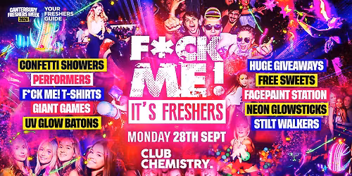 F*CK ME It's Freshers - Canterbury Freshers 2026