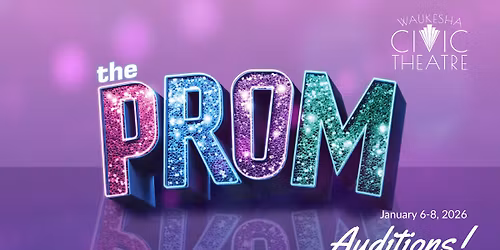 AUDITIONS - 'THE PROM'
