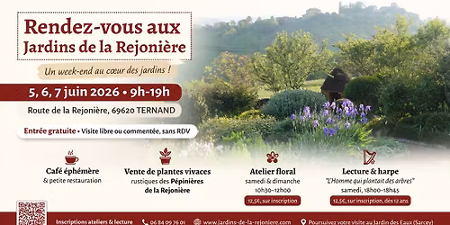 Rendez-vous aux jardins 2026 - Jardins de La Rejoni\u00e8re