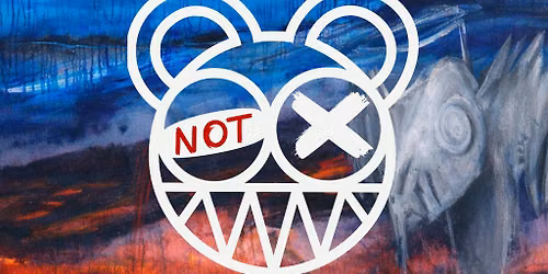Not Radiohead x Alanish - Tribute Show