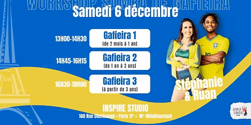\u2605 Workshop GAFIEIRA - St\u00e9phanie & Ruan - PARIS \u2605 