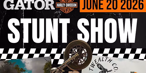 Stunt Show @ Gator H-D