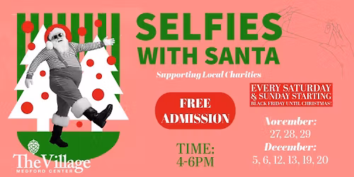 Selfies with Santa - FREE EVENT at The Village Medford Center