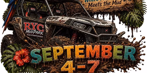 1st Annual Parrot Palooza Labor Day Weekend September 4-7 at RYC Mud Park. Where Paradise Meets Mud!