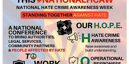 Standing Together Against Hate \u2013 Hate Crime Awareness Conference