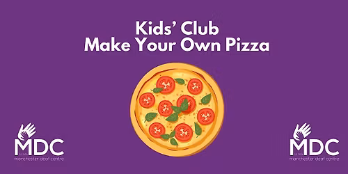Kids' Club- Make Your Own Pizza