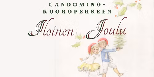 Candomino-kuoroperheen iloinen joulu