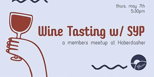 SYP Wine Tasting @ Haberdasher