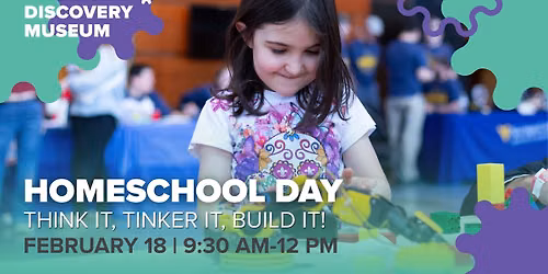 Homeschool Days: Think It, Tinker It, Build It!