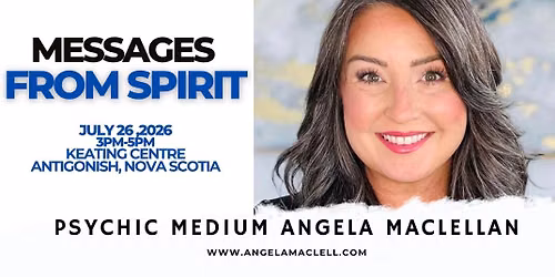 Messages From Spirit ANTIGONISH