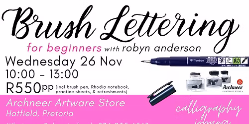 Brush Lettering for Beginners - Archneer, Hatfield, Pretoria