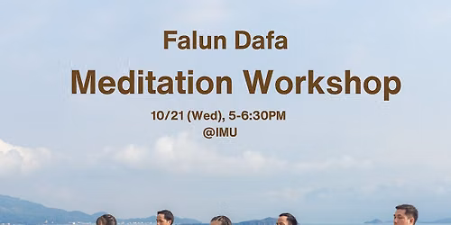 Falun Dafa Meditation Workshop