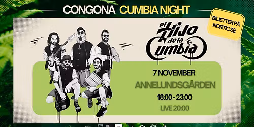 El Hijo de la Cumbia @ Congona Cumbia Night I Annelundsg\u00e5rden
