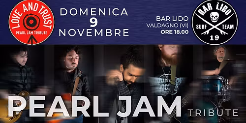 Love And Trust - Bar Lido Valdagno (VI)