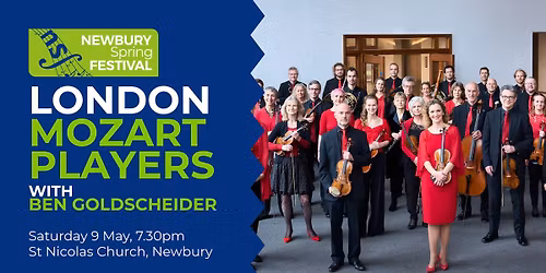 London Mozart Players with Ben Goldscheider | Newbury Spring Festival