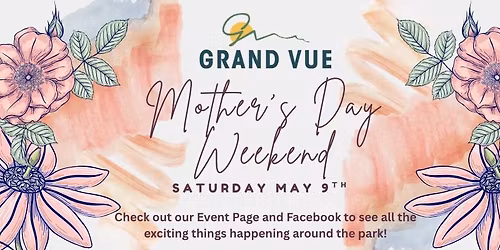 Mother's Day Weekend