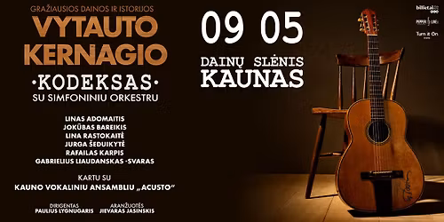 \u201eVytauto Kernagio kodeksas\u201c su simfoniniu orkestru