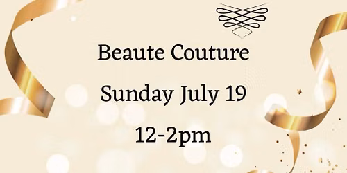 \u2728Beaute Couture Grand Opening \u2728