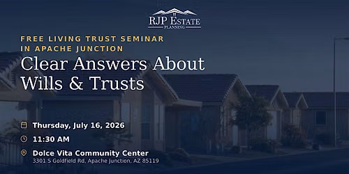 Estate Planning Seminar - Apache Junction, AZ
